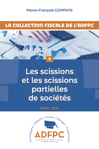 LES SCISSIONS ET LES SCISSIONS PARTIELLES DE SOCIÉTÉS