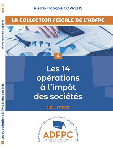 LES 14 OPÉRATIONS À L’IMPÔT DES SOCIÉTÉS