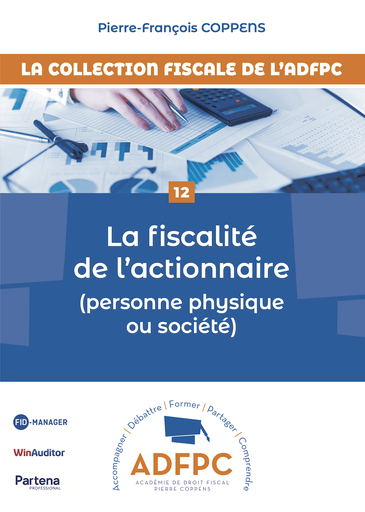 LA FISCALITÉ DE L’ACTIONNAIRE